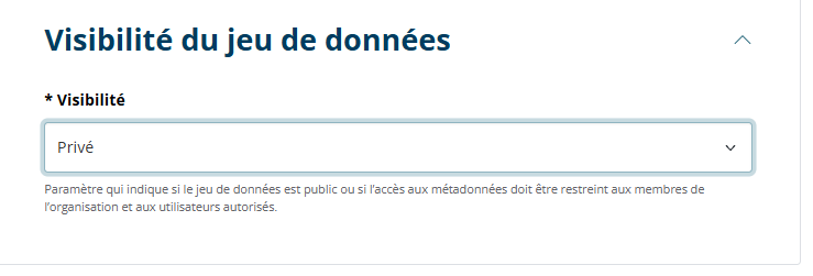 Choix de visibilité du jeu de données - Privé